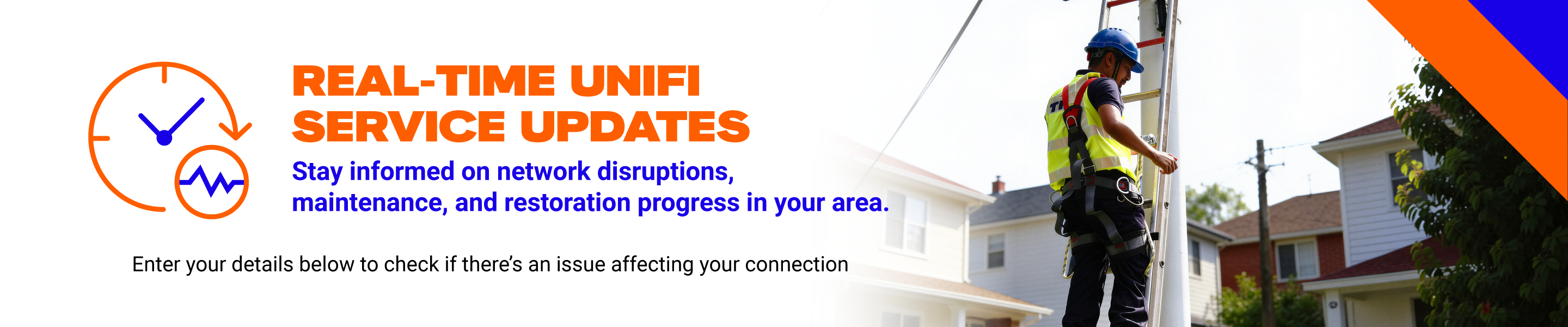 Real-time unifi service updates
